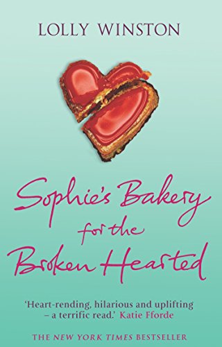 Stock image for Sophie's Bakery For The Broken Hearted for sale by WorldofBooks