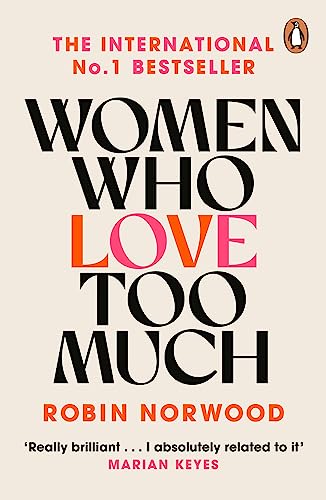 Beispielbild fr Women Who Love Too Much zum Verkauf von WorldofBooks