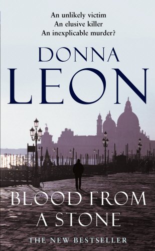 9780099474180: Blood From A Stone: (Brunetti 14)