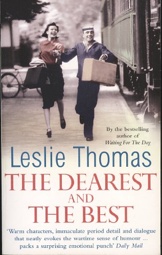 9780099474227: The Dearest And The Best