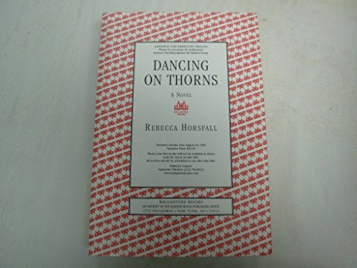 9780099474241: Dancing on Thorns