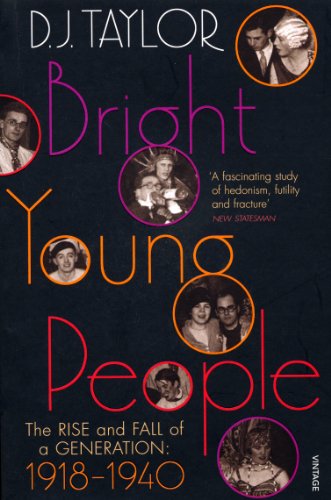 Stock image for Bright Young People: The Rise and Fall of a Generation 1918-1940 for sale by WorldofBooks