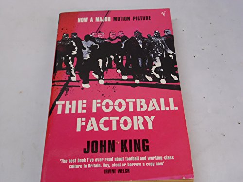 Stock image for The Football Factory (Movie Tie-in Edition) for sale by MusicMagpie