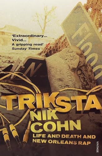 Beispielbild fr Triksta: Life and Death and New Orleans Rap zum Verkauf von WorldofBooks