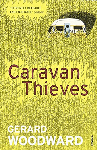 9780099474777: Caravan Thieves