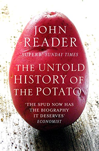 Beispielbild fr The Untold History of the Potato zum Verkauf von WorldofBooks