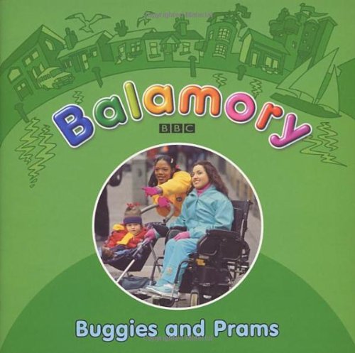 9780099475781: Balamory: Buggies And Prams A Storybook