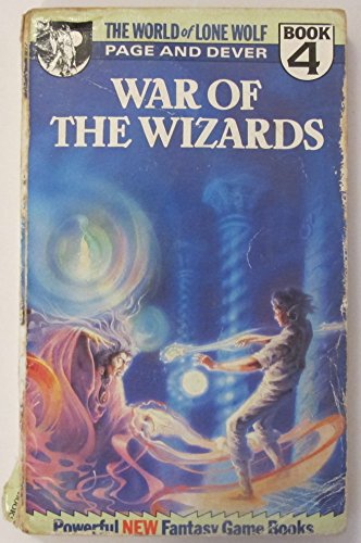 Stock image for WORLD OF LONEWOLF 4: WAR OF THE WIZARDS for sale by Recycle Bookstore