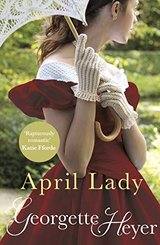 Beispielbild fr April Lady: Gossip, scandal and an unforgettable Regency romance zum Verkauf von WorldofBooks