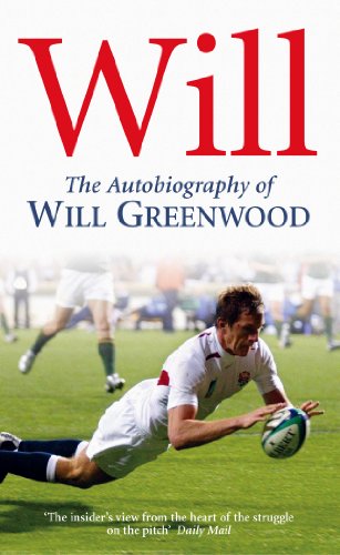 Imagen de archivo de Will: The Autobiography of Will Greenwood a la venta por AwesomeBooks