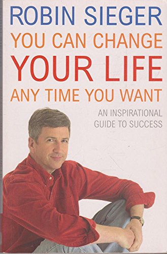 Stock image for You Can Change Your Life. Any Time You Want for sale by WorldofBooks