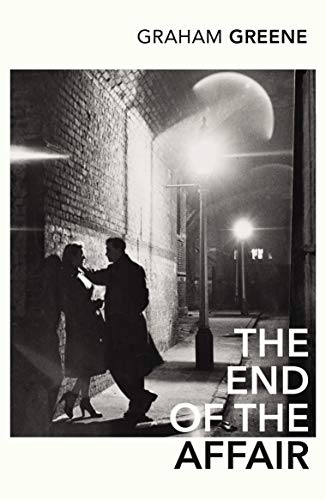 Stock image for The End Of The Affair (Vintage Classics) for sale by Reuseabook
