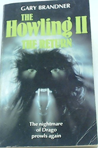 Stock image for The Howling II: the Return for sale by Kennys Bookshop and Art Galleries Ltd.