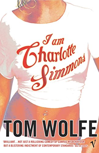 Beispielbild fr I Am Charlotte Simmons zum Verkauf von WorldofBooks