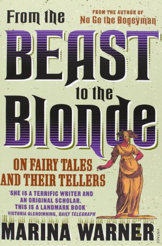 Stock image for From the Beast to the Blonde: On Fairy Tales and Their Tellers for sale by SecondSale