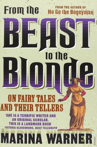 From the Beast to the Blonde. On Fairy Tales and Their Tellers