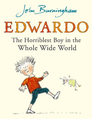 9780099480136: Edwardo the Horriblest Boy in the Whole Wide World
