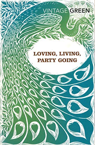 Stock image for Loving, Living, Party Going for sale by AwesomeBooks