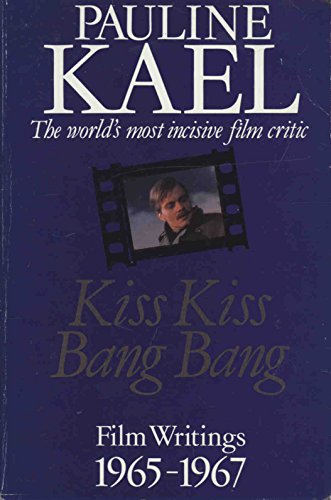 9780099481805: Kiss Kiss Bang Bang (Arena Books)