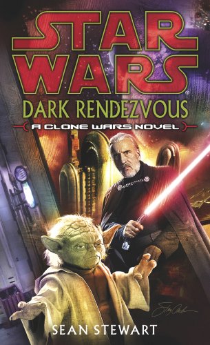 Star Wars: Yoda - Dark Rendezvous (9780099481867) by Steward, Sean