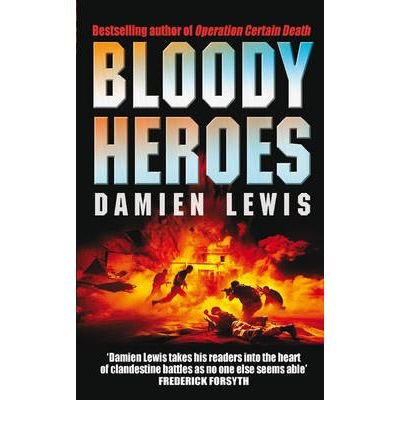 Stock image for Bloody Heroes for sale by AwesomeBooks