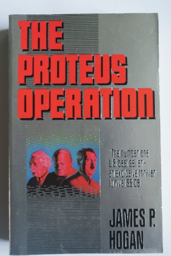 9780099482000: The Proteus Operation