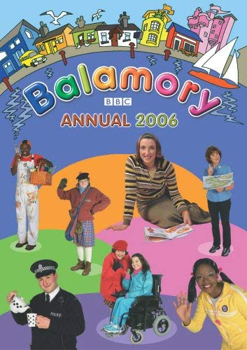 9780099482031: Balamory Annual 2006