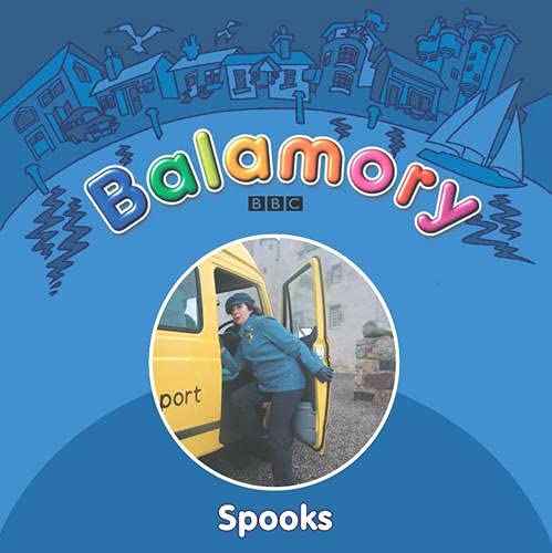 9780099482048: Balamory - Spooks