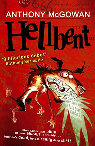 Hellbent (9780099482130) by Anthony McGowan