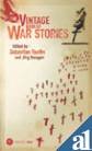 Beispielbild fr The Vintage Book Of War Stories zum Verkauf von AwesomeBooks