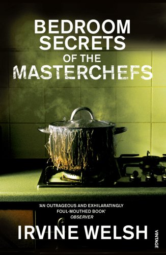 9780099483588: The Bedroom Secrets of the Master Chefs