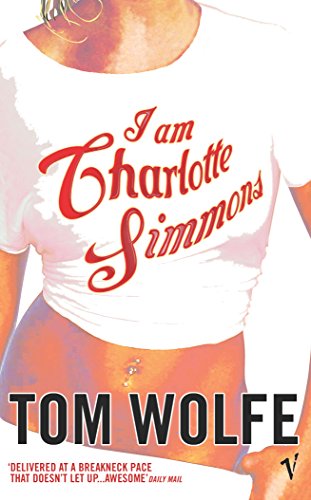 Beispielbild fr I Am Charlotte Simmons zum Verkauf von WorldofBooks