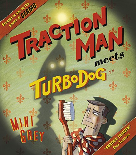 Imagen de archivo de Traction Man Meets Turbodog a la venta por Blackwell's