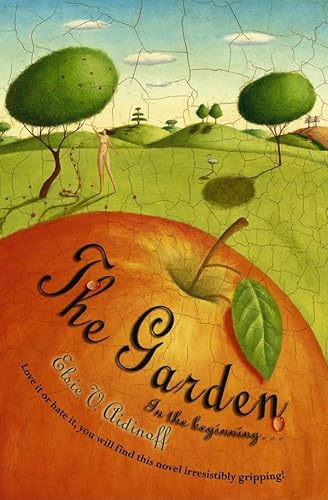 Imagen de archivo de The Garden: In the beginning. a la venta por WorldofBooks