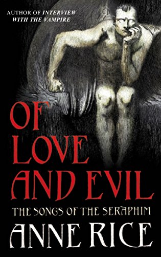 9780099484202: Of Love and Evil