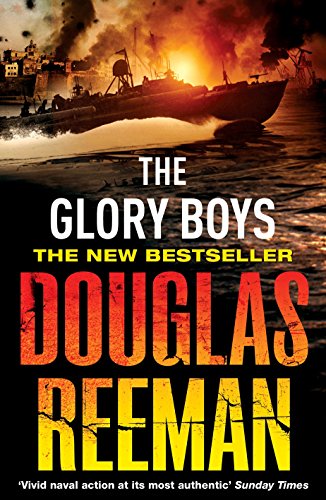 The Glory Boys (9780099484271) by Reeman, Douglas