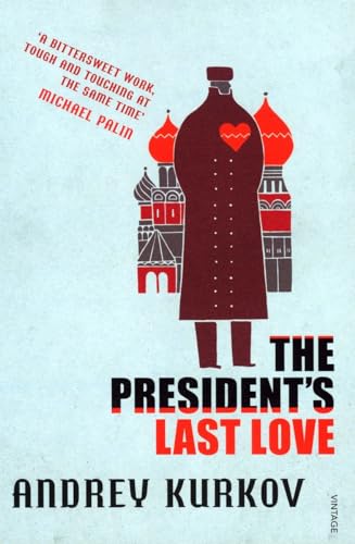 Stock image for The President's Last Love for sale by Webster's Bookstore Cafe, Inc.