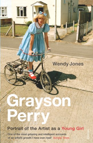 Stock image for Grayson Perry: Portrait Of The Artist As A Young Girl for sale by AwesomeBooks