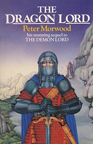 DRAGON LORD (9780099486602) by Peter Morwood