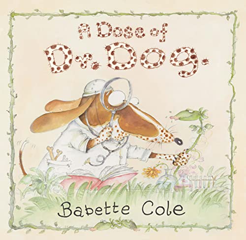 Imagen de archivo de A Dose of Dr Dog a la venta por WorldofBooks