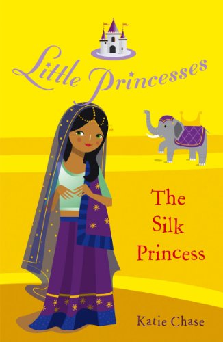 Stock image for Little Princesses: The Silk Princess for sale by Reuseabook