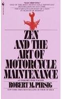 Stock image for Zen And The Art Of Motorcycle Maintenance for sale by GF Books, Inc.