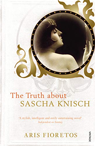 Beispielbild fr The Truth About Sascha Knisch zum Verkauf von Powell's Bookstores Chicago, ABAA