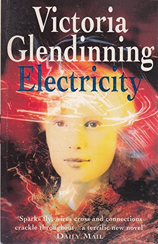 Electricity (9780099489719) by Victoria Glendinning