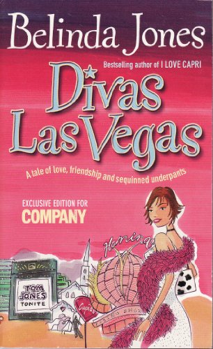 9780099490296: DIVAS LAS VEGAS: A TALE OF LOVE, FRIENDSHIP AND SEQUINNED UNDERPANTS.