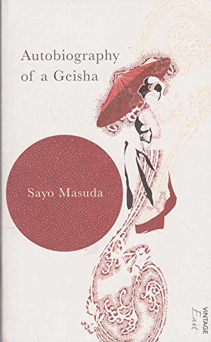 Beispielbild fr Autobiography of a Geisha zum Verkauf von WorldofBooks