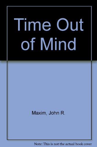 9780099491408: Time Out of Mind