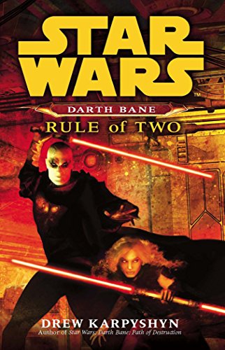 Beispielbild fr Star Wars: Darth Bane - Rule of Two (Star Wars: Darth Bane Trilogy, 2) zum Verkauf von WorldofBooks