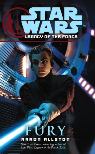 Imagen de archivo de STAR WARS: LOF VII - FURY (Star Wars: Legacy of the Force) a la venta por Hawking Books