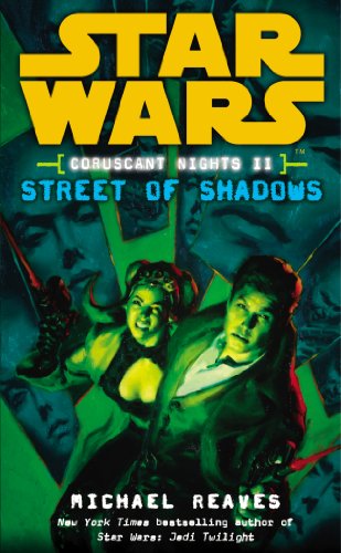 9780099492122: Star Wars: Coruscant Nights II - Street of Shadows